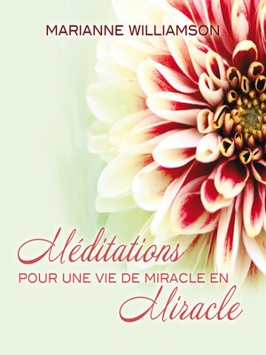 cover image of Méditations pour une vie de miracle en miracle